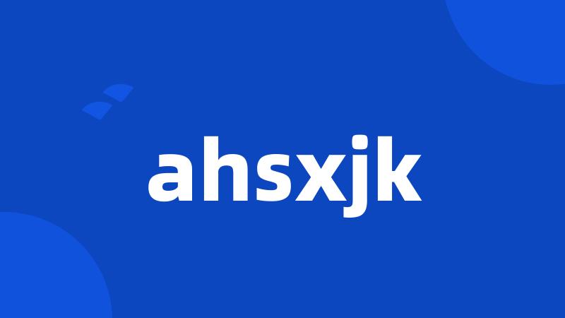 ahsxjk