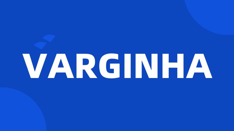 VARGINHA