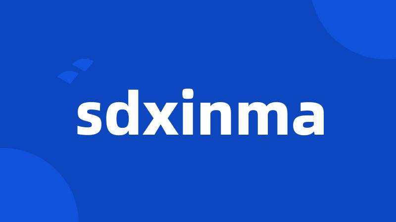 sdxinma