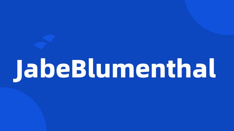 JabeBlumenthal