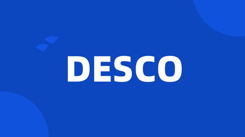 DESCO