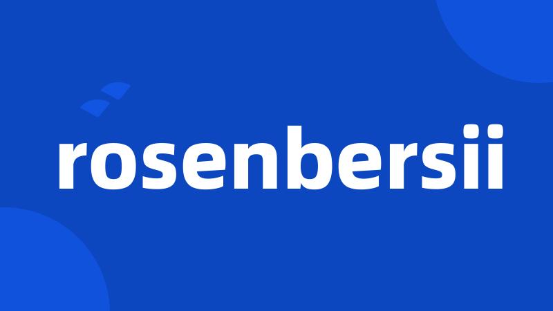 rosenbersii