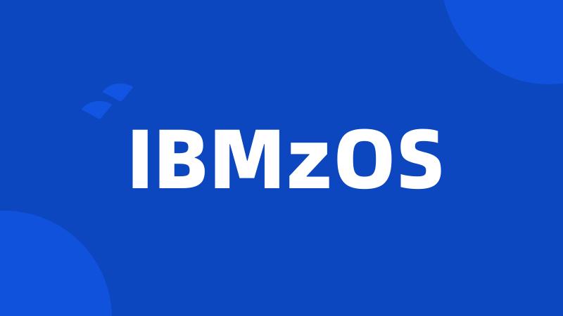 IBMzOS