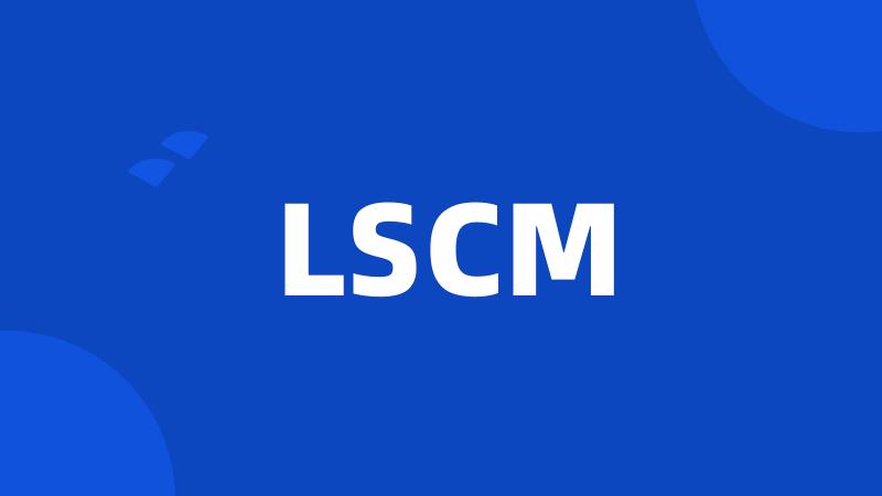 LSCM