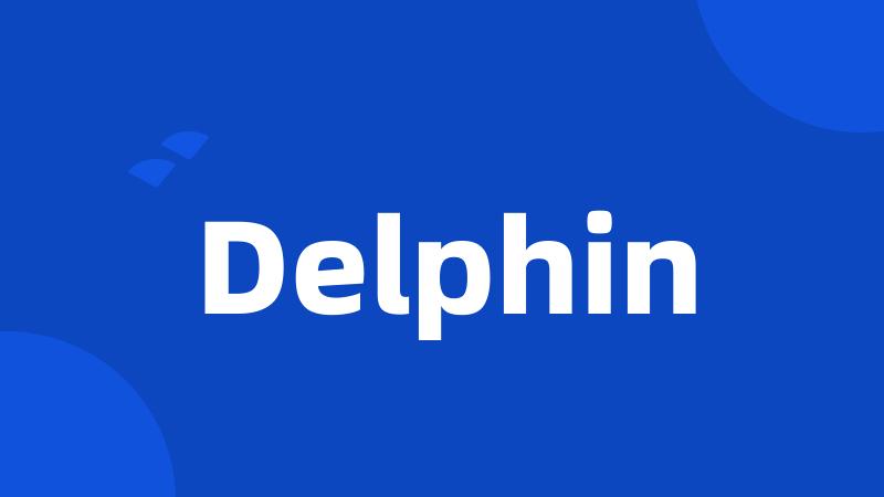 Delphin