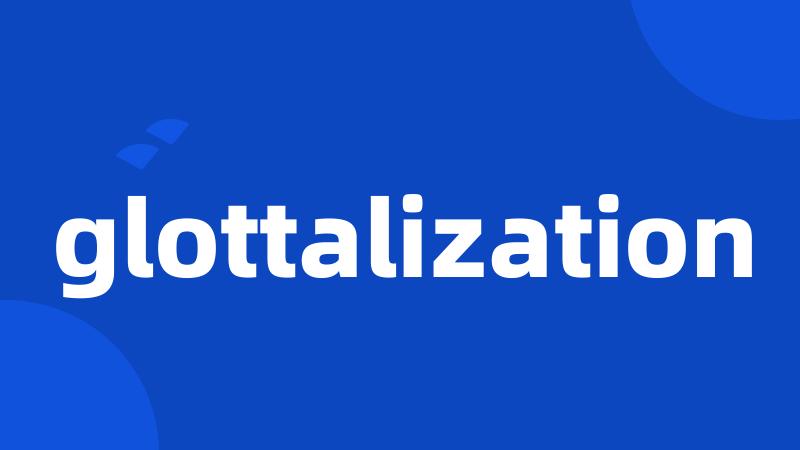 glottalization