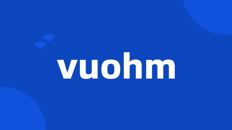 vuohm