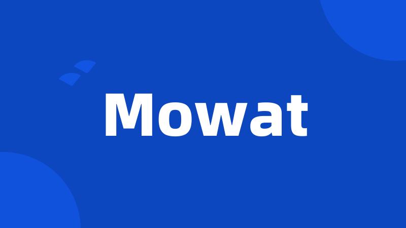 Mowat