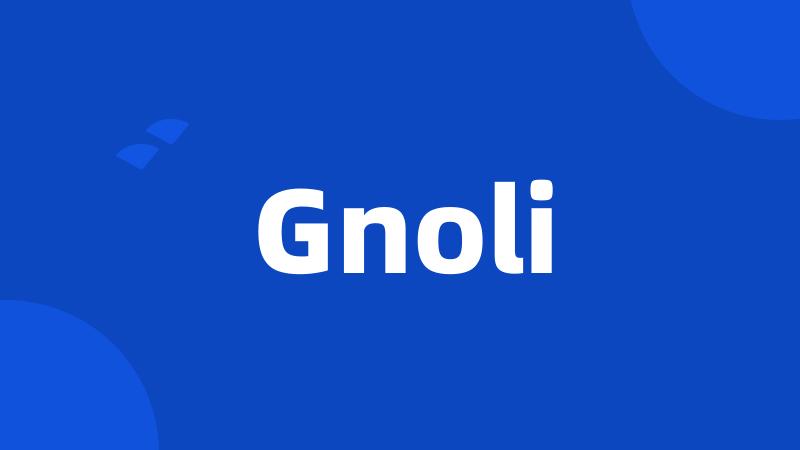 Gnoli