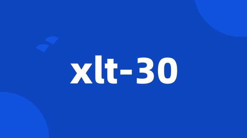 xlt-30