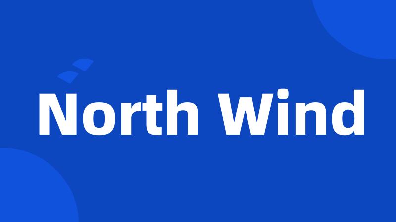 North Wind