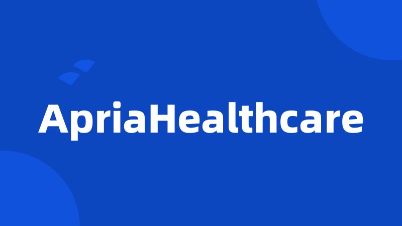 ApriaHealthcare