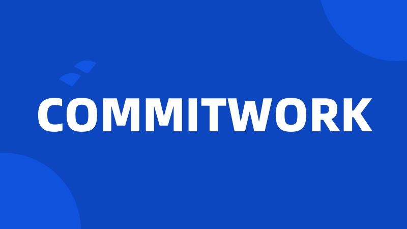 COMMITWORK