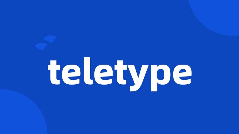 teletype