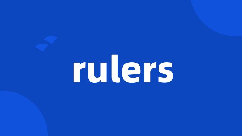 rulers