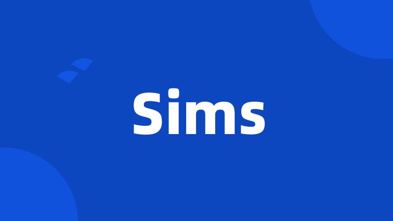 Sims