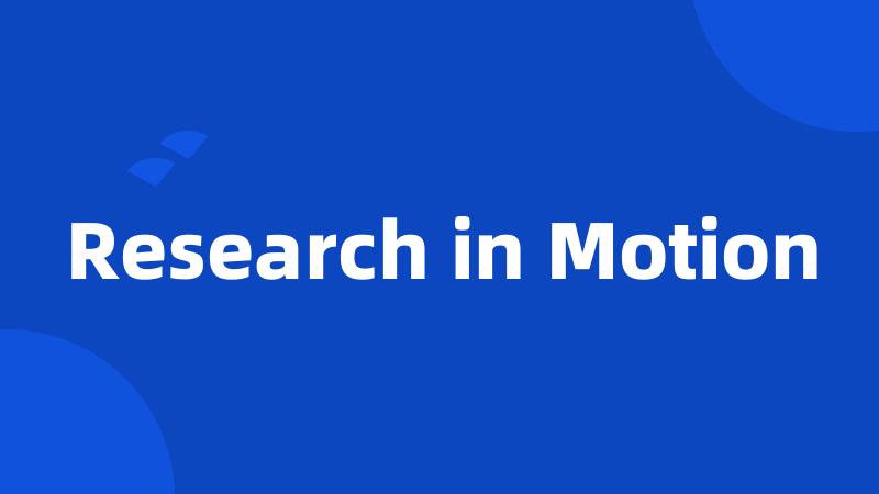 Research in Motion