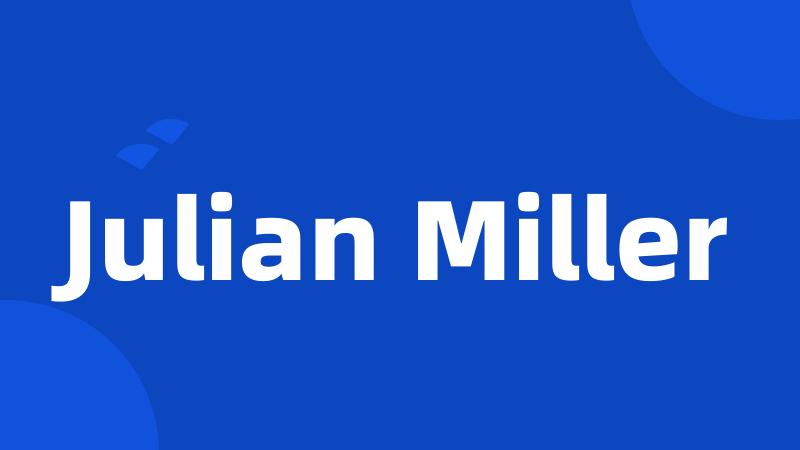 Julian Miller