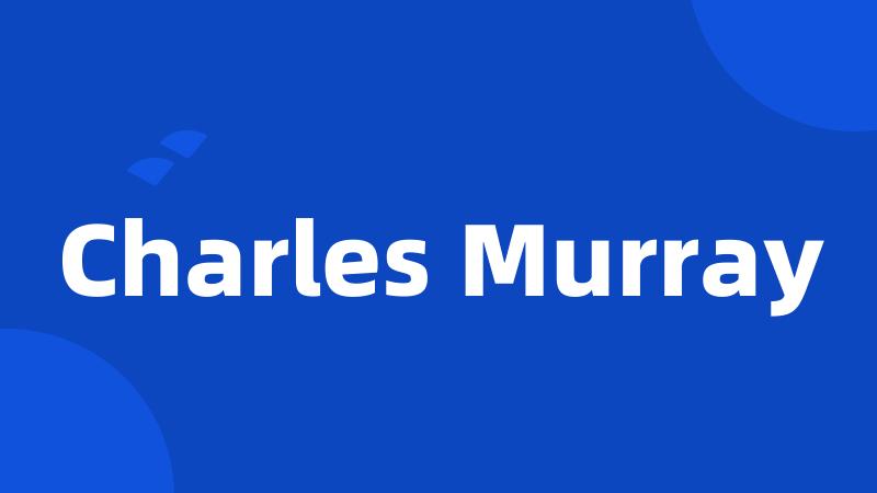 Charles Murray