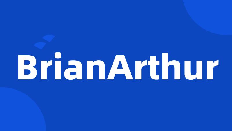 BrianArthur