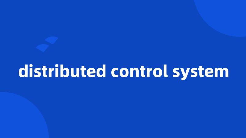 distributed control system