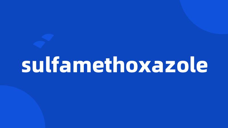 sulfamethoxazole