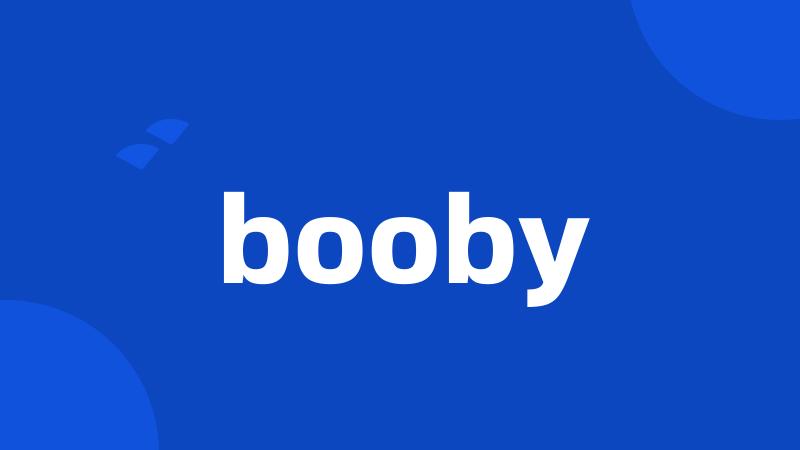 booby