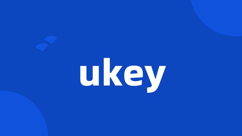 ukey