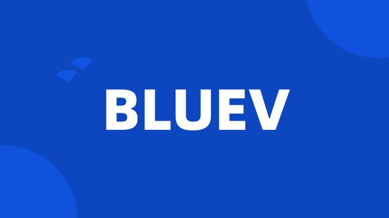 BLUEV