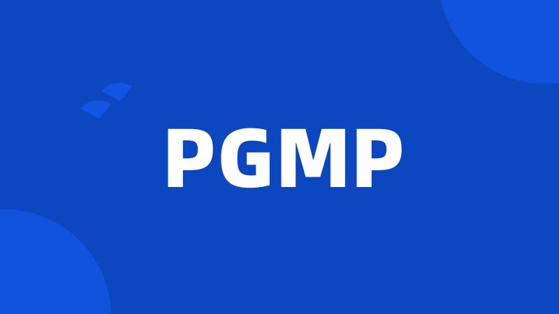 PGMP