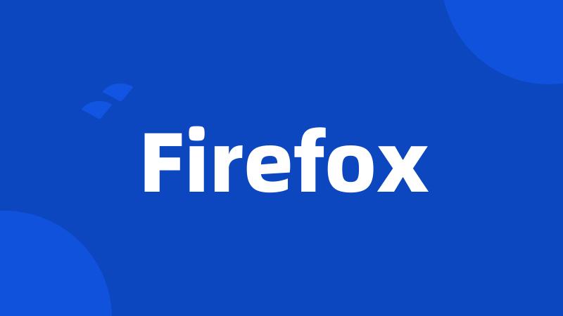 Firefox