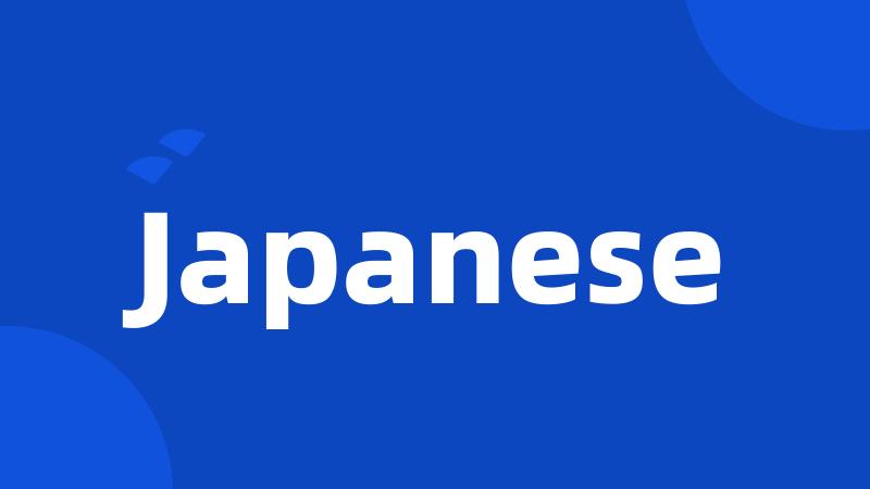 Japanese