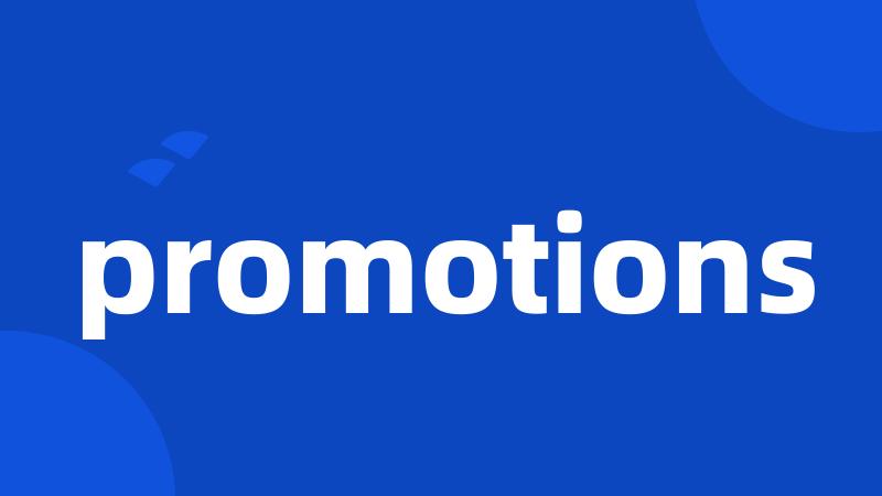 promotions