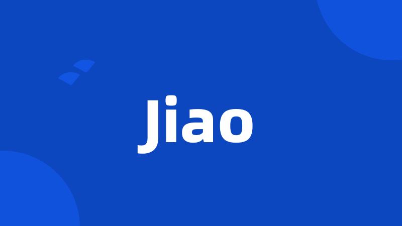 Jiao