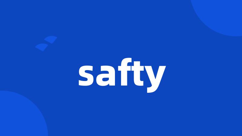 safty