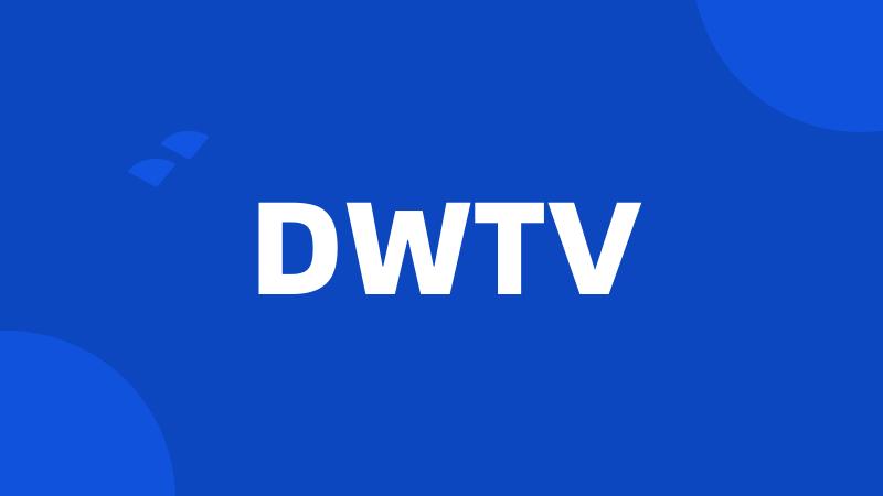 DWTV