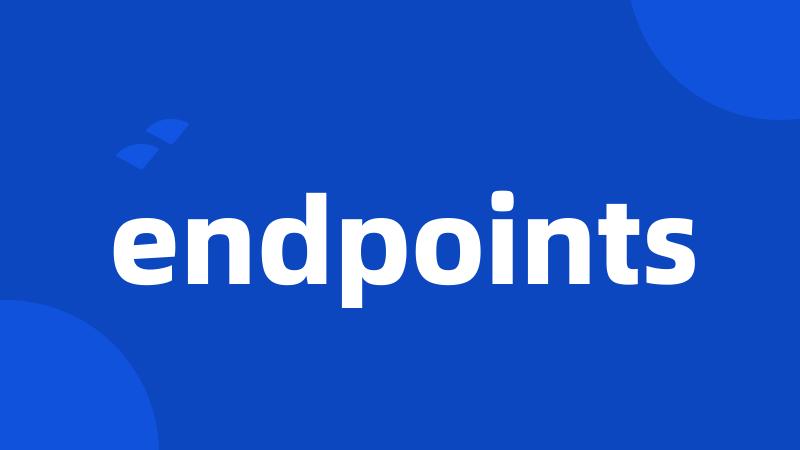 endpoints